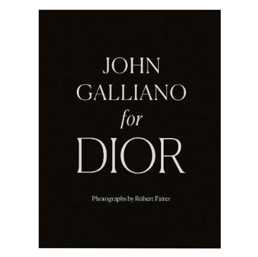 John Galliano Dior Book